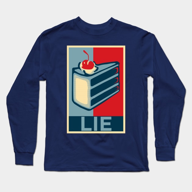 Lie Long Sleeve T-Shirt by PlatinumBastard